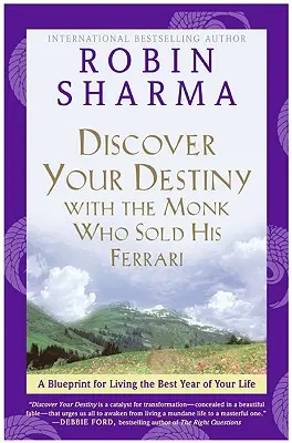 Descoperă-ți destinul: Idei mari pentru a-ți trăi cea mai bună viață - Discover Your Destiny: Big Ideas to Live Your Best Life