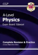 A-Level Fizică: Edexcel Year 1 & 2 Complete Revision & Practice cu ediție online - A-Level Physics: Edexcel Year 1 & 2 Complete Revision & Practice with Online Edition