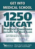 Intrați la Facultatea de Medicină - 1250 de întrebări practice UKCAT. Include examen simulat complet - Get into Medical School - 1250 UKCAT Practice Questions. Includes Full Mock Exam