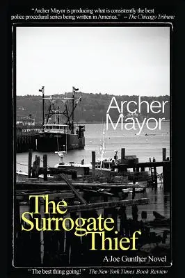 The Surrogate Thief: Un roman Joe Gunther - The Surrogate Thief: A Joe Gunther Novel