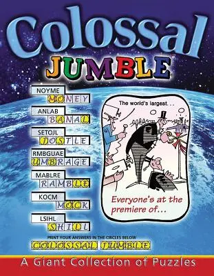 Colossal Jumble(r): O colecție uriașă de puzzle-uri - Colossal Jumble(r): A Giant Collection of Puzzles