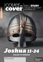 Iosua 11-24: Chemați la slujire - Joshua 11-24: Called to Service