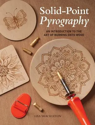 Pirografie cu punct solid - Solid-Point Pyrography