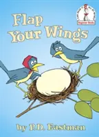 Zboară-ți aripile - Flap Your Wings