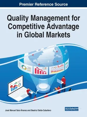 Managementul calității pentru avantajul competitiv pe piețele globale - Quality Management for Competitive Advantage in Global Markets