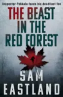 Bestia din pădurea roșie - Beast in the Red Forest