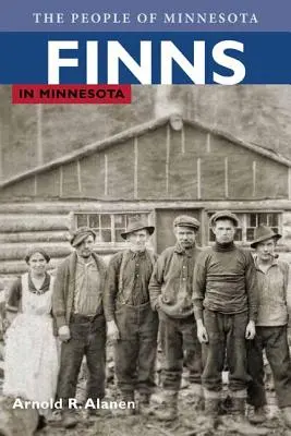 Finlandezii din Minnesota - Finns in Minnesota
