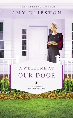 Un bun venit la ușa noastră - A Welcome at Our Door