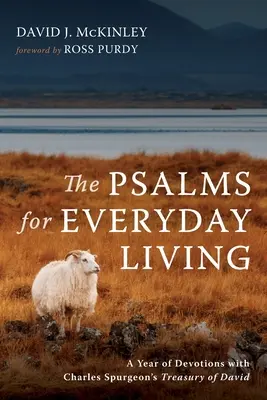 Psalmi pentru viața de zi cu zi - The Psalms for Everyday Living