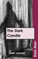 Lumânare întunecată - Dark Candle