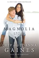 Povestea Magnoliei - The Magnolia Story