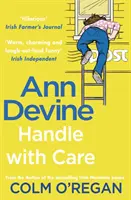 Ann Devine: manevrați cu grijă - Ann Devine: Handle With Care
