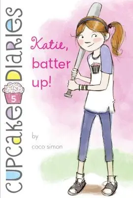 Katie, bate-te!, 5 - Katie, Batter Up!, 5