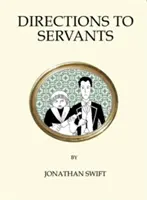 Instrucțiuni pentru servitori - Directions to Servants
