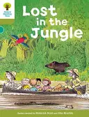 Oxford Reading Tree: Nivelul 7: Povești: Pierdut în junglă - Oxford Reading Tree: Level 7: Stories: Lost in the Jungle