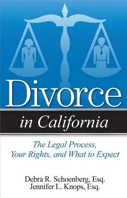 Divorțul în California: Procesul juridic, drepturile dumneavoastră și la ce să vă așteptați - Divorce in California: The Legal Process, Your Rights, and What to Expect