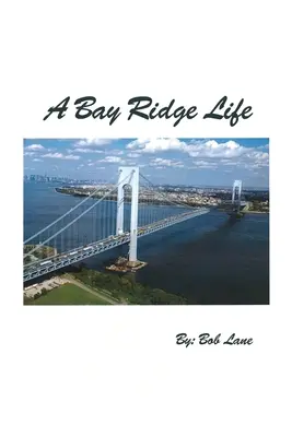 O viață în Bay Ridge - A Bay Ridge Life