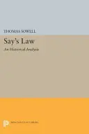 Legea lui Say: O analiză istorică - Say's Law: An Historical Analysis