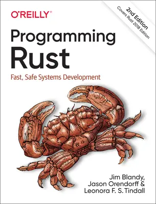Programarea Rust: Dezvoltarea rapidă și sigură a sistemelor - Programming Rust: Fast, Safe Systems Development