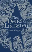 Moștenitorii din Locksley - The Heirs of Locksley