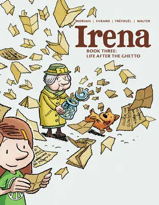 Irena: Cartea a treia: Viața după ghetou - Irena: Book Three: Life After the Ghetto