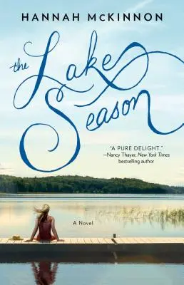 Sezonul lacului - The Lake Season