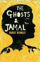 Fantomele și Jamal - The Ghosts & Jamal