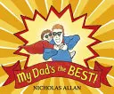 Tatăl meu e cel mai bun - My Dad's the Best