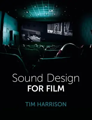 Sound Design pentru film - Sound Design for Film