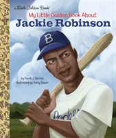 Mica mea carte de aur despre Jackie Robinson - My Little Golden Book about Jackie Robinson