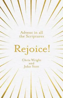 Bucură-te! Adventul în toate Scripturile - Rejoice!: Advent in All the Scriptures