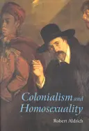 Colonialism și Homosexualitate - Colonialism and Homosexuality