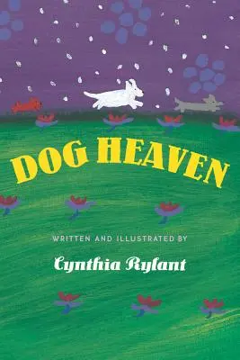 Raiul câinilor - Dog Heaven