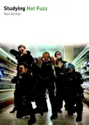 Studiind Hot Fuzz - Studying Hot Fuzz