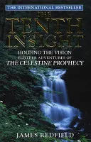 A zecea intuiție - Tenth Insight
