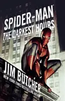 Spider-Man: Cele mai întunecate ore - Spider-Man: The Darkest Hours
