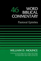 Epistole pastorale, Volumul 46 - Pastoral Epistles, Volume 46