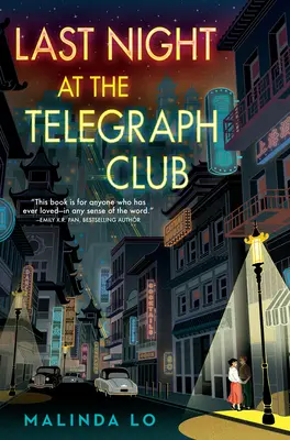 Ultima noapte la Telegraph Club - Last Night at the Telegraph Club