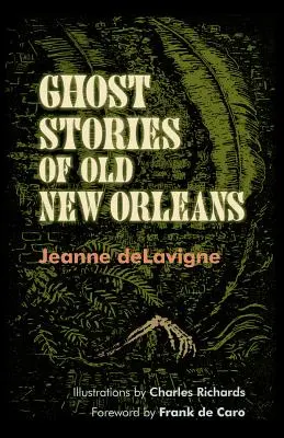 Povești cu fantome din vechiul New Orleans - Ghost Stories of Old New Orleans