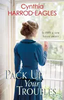 Împachetează-ți necazurile: Război la domiciliu, 1919 - Pack Up Your Troubles: War at Home, 1919
