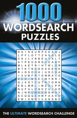 1000 de puzzle-uri Wordsearch: Colecția supremă de caiete de cuvinte - 1000 Wordsearch Puzzles: The Ultimate Wordsearch Collection