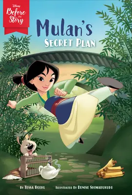 Disney înainte de poveste: Planul secret al lui Mulan - Disney Before the Story: Mulan's Secret Plan