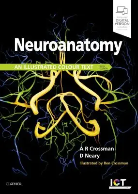 Neuroanatomie: Un text ilustrat color - Neuroanatomy: An Illustrated Colour Text