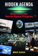 Agenda ascunsă: NASA și programul spațial secret - Hidden Agenda: NASA and the Secret Space Program
