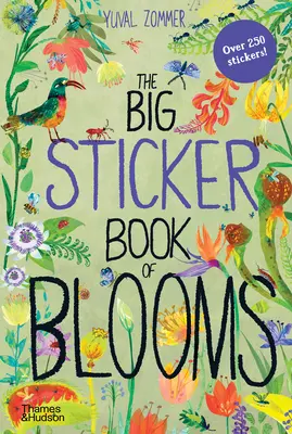 Cartea mare de autocolante a florilor - The Big Sticker Book of Blooms