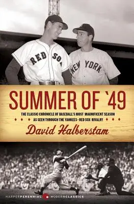 Vara lui '49 - Summer of '49