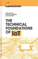 Bazele tehnice ale Iot - The Technical Foundations of Iot