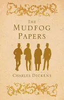 Documentele Mudfog - The Mudfog Papers