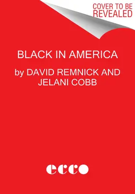 The Matter of Black Lives: Scrieri din New Yorker - The Matter of Black Lives: Writing from the New Yorker