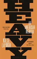Greu - Un memoriu american - Heavy - An American Memoir